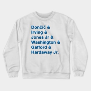 Mavs '23-'24 playoff squad Crewneck Sweatshirt